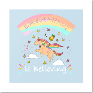 Dreaming is believing,Motivational unicorn Posters and Art